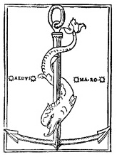 The Aldine Press printer’s mark: a dolphin wrapped around an anchor, the emblem of ‘festina lente’